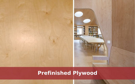 Prefinished Plywood: What It Is and Why You Should Use It - Vinawood Vietnam Plywood