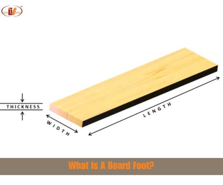 What Is A Board Foot? How Do I Calculate Board Foot? - Vinawood Vietnam Plywood